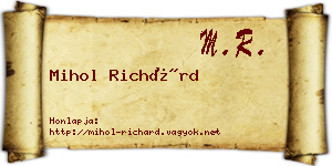 Mihol Richárd névjegykártya